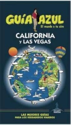 california y las vegas 2015 (guia azul)-manuel monreal iglesia-9788416408177