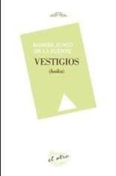 vestigios (haiku)-manuel junco de la fuente-9788416459377