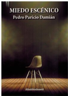 miedo escénico-pedro paricio damian-9788416480777