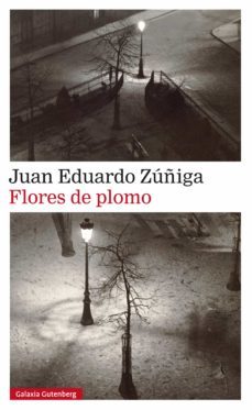 flores de plomo (ebook)-juan eduardo zuñiga-9788416495177