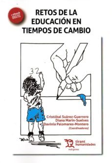retos de la educacion en tiempos de cambio-9788416556977