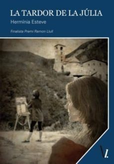 la tardor de la julia-herminia esteve-9788416627677