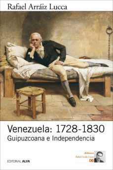 venezuela: 1728-1830 (ebook)-rafael lucca arraiz-9788416687077
