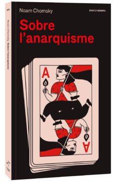 sobre l anarquisme-noam chomsky-9788416698677