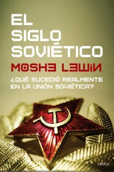 el siglo soviético (ebook)-moshe lewin-9788416771677