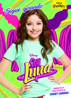 soy luna. sigue girando: narrativa 5-9788416913077