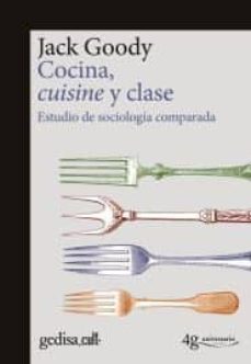 cocina, cuisine y clase: estudio de sociologia comparada-9788416919277