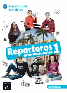 reporteros internacionales 1 cuaderno de ejercicios a1-9788416943777