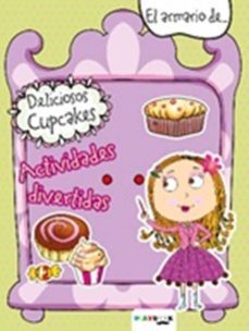 deliciosos cupcakes: actividades divertidas-9788417076177