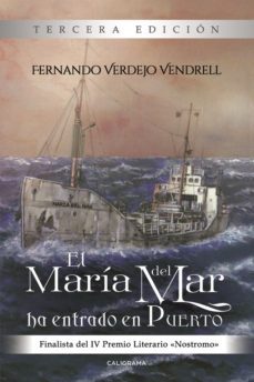 (i.b.d.) el maria del mar ha entrado en puerto-fernando verdejo vendrell-9788417120177