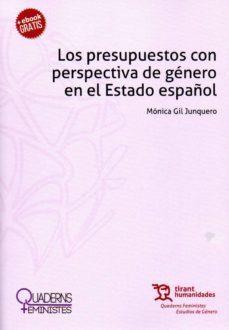 los presupuestos con perspectiva de genero en el estado español-monica gil junquero-9788417203177