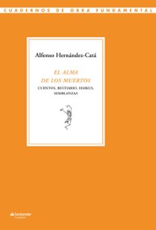 el alma de los muertos-alfonso hernandez cata-9788417264277