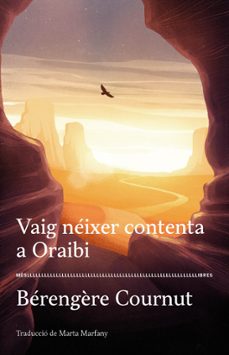 vaig neixer contenta a oraibi-berengere cournut-9788417353377