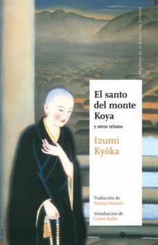 el santo del monte koya-kyoka izumi-9788417419677
