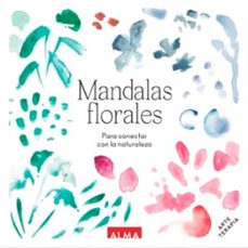 mandalas florales: para conectar con la naturaleza (col. hobbies)-9788417430177