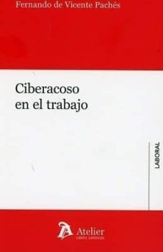 ciberacoso en el trabajo-fernando de vicente paches-9788417466077