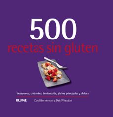 500 recetas sin gluten (2019)-carol beckerman-9788417492977