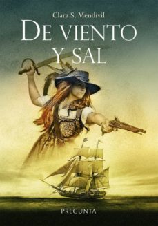 de viento y sal-clara mendivil-9788417532277