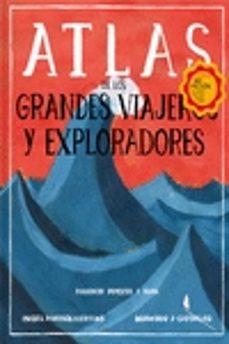 atlas de grandes viajes y exploradores-9788417617677