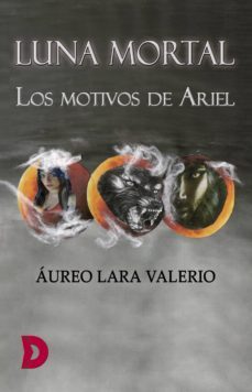 luna mortal (ebook)-aureo lara valerio-9788417799977