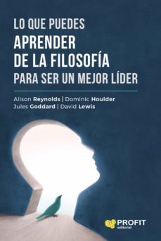 lo que puedes aprender de la filosofia para ser un mejor lider (ebook)-alison reynolds-dominic houlder-joules goddard-9788417942977