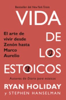 vida de los estoicos-ryan holiday-stephen hanselman-9788417963477