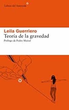 teoria de la gravedad (segunda edicion ampliada)-leila guerriero-9788417977177