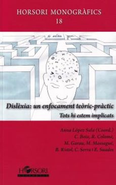 dislexia: un enfocament teoric-practic-anna lopez sala-9788417994877