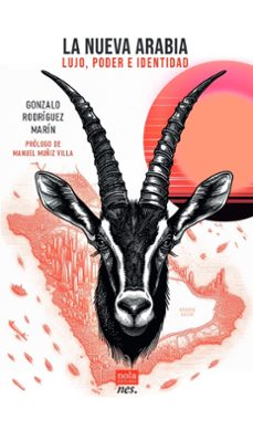 la nueva arabia (ebook)-gonzalo rodriguez marin-9788418164484
