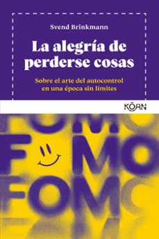 la alegria de perderse cosas-9788418223877