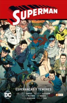 superman vol. 6: esperanzas y temores (superman saga - renacido p arte 3)-9788418293177