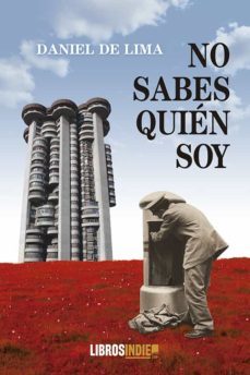 no sabes quien soy-daniel de lima-9788418553677