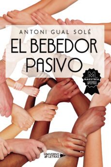 el bebedor pasivo-antoni gual sole-9788418570377