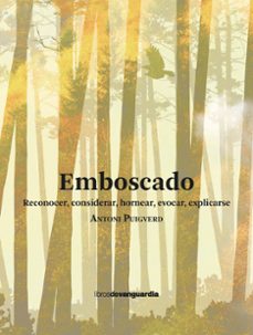 emboscado-antoni puigverd romaguera-9788418604577