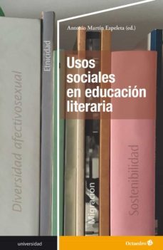 usos sociales en educacion literaria-antonio martin ezpeleta-9788418615177