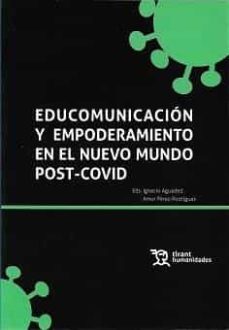educomunicacion y empoderamiento en el nuevo mundo post-covid-9788418656477