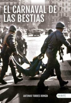el carnaval de las bestias-antonio torres roman-9788418844577