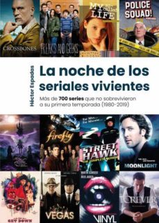 la noche de los seriales vivientes-hector espadas-9788418898877