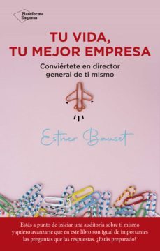 tu vida, tu mejor empresa (ebook)-esther bauset-9788418927577