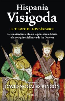 hispania visigoda-david nogales rincon-9788418965777