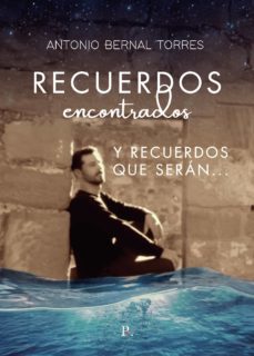 recuerdos encontrados y recuerdos que serán (ebook)-9788419225177