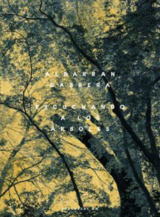 escuchando a los arboles-9788419233677