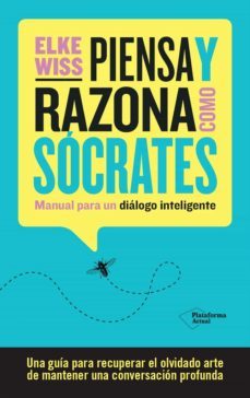 piensa y razona como socrates (ebook)-elke wiss-9788419271877