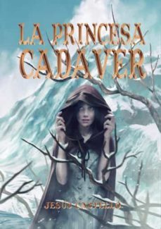 la princesa cadaver-jesus castello-9788419277077