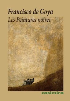 les peintures noires-francisco de goya-9788419524577