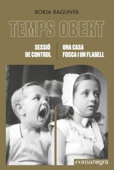 sessió de control / una casa fosca i un flagell (ebook)-borja bagunya-9788419590077
