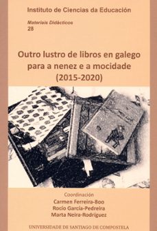 outro lustro de libros en galego para a nenez e a mocidade (2015- 2020)-9788419679277