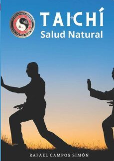 taichi. salud natural-rafael campos simon-9788419710277