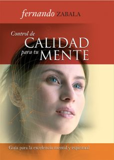 control de calidad para tu mente (ebook)-fernando zabala-9788419752277