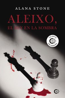aleixo, el rey en la sombra (ebook)-alana stone-9788419808677